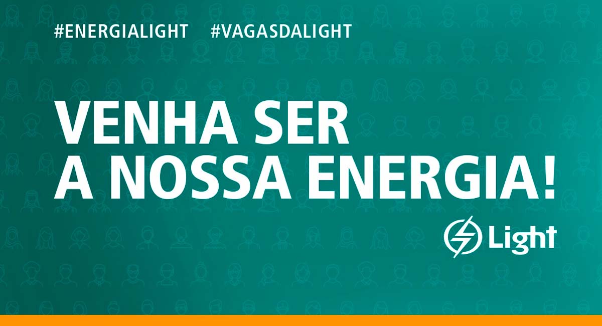 A Light está com novas vagas de emprego, confira quais são as oportunidades e saiba como se candidatar por lá. Foto: Divulgação