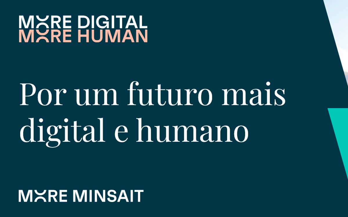 A Minsait é uma companhia que oferece soluções tecnológicas para grandes empresas. Foto: Divulgação
