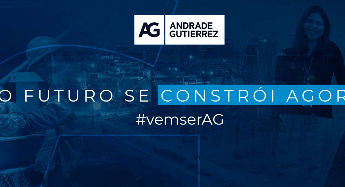 VAGAS NA CONSTRUÇÃO: Andrade Gutierrez abre novas oportunidades, confira. Foto: Reprodução/ Web