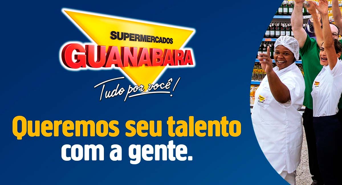 A rede de supermercados Guanabara segue contratando, envie aqui o seu currículo. Foto: Reprodução